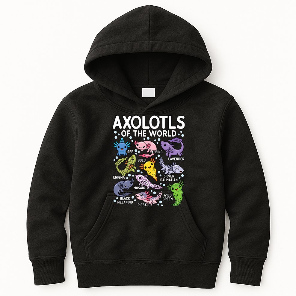 Axolotls Of The World Cute Kawaii Axolotl Kids Hoodie