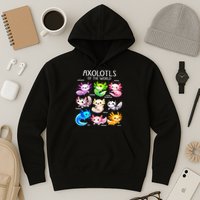 Axolotls Of The World Kawaii Types Of Axolotl Fish Amphibian Hoodie