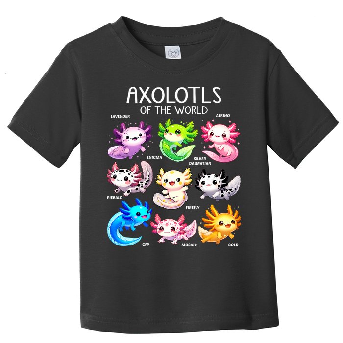 Axolotls Of The World Kawaii Types Of Axolotl Fish Amphibian Toddler T-Shirt