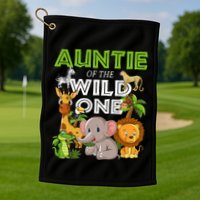 Auntie Of The Wild One Zoo Safari Jungle Animals Lover Golf Towel