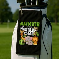 Auntie Of The Wild One Zoo Safari Jungle Animals Lover Golf Towel