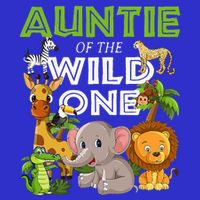 Auntie Of The Wild One Zoo Safari Jungle Animals Lover 16 in Basic Backpack