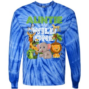 Auntie Of The Wild One Zoo Safari Jungle Animals Lover Tie-Dye Long Sleeve Shirt