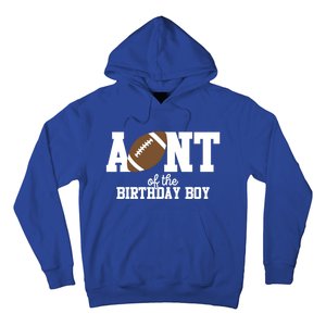 Aunt Of The Birthday Football Lover First Birthday Party Gift Hoodie