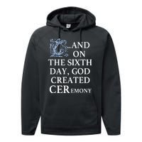 And On The Sixth Day God Created Ceremony Performance Fleece Hoodie