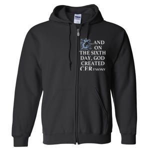 And On The Sixth Day God Created Ceremony Full Zip Hoodie