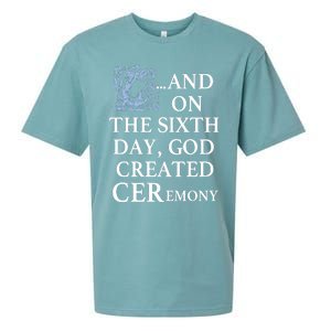 And On The Sixth Day God Created Ceremony Sueded Cloud Jersey T-Shirt