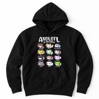 Axolotls Of The World Kawaii Types Of Axolotl Fish Amphibian Hoodie