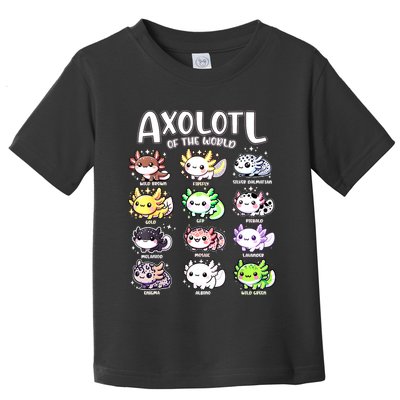 Axolotls Of The World Kawaii Types Of Axolotl Fish Amphibian Toddler T-Shirt