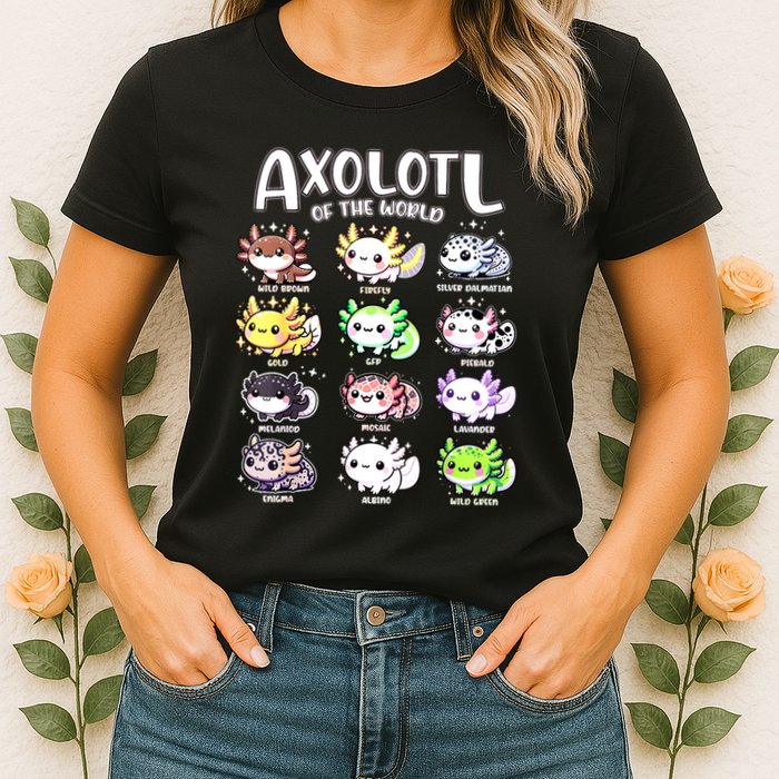 Axolotls Of The World Kawaii Types Of Axolotl Fish Amphibian Womens T-Shirt