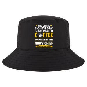 Chief And On The 8th Day God Created Coffee Na Vy Cool Comfort Performance Bucket Hat