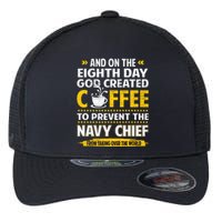 Chief And On The 8th Day God Created Coffee Na Vy Flexfit Unipanel Trucker Cap