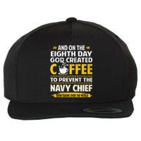 Chief And On The 8th Day God Created Coffee Na Vy Wool Snapback Cap