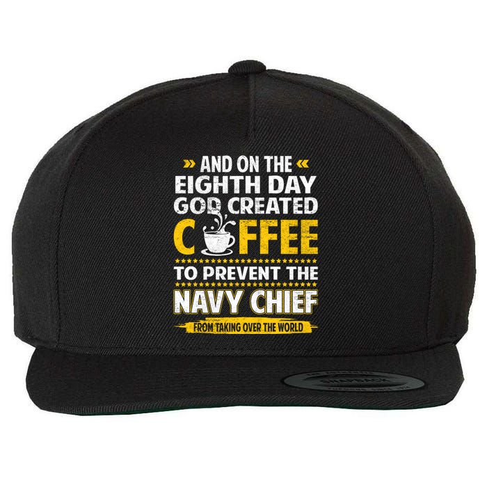 Chief And On The 8th Day God Created Coffee Na Vy Wool Snapback Cap