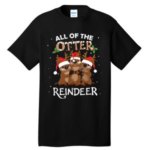 All Of The Otter Reindeer Christmas Funny Cute Tall T-Shirt