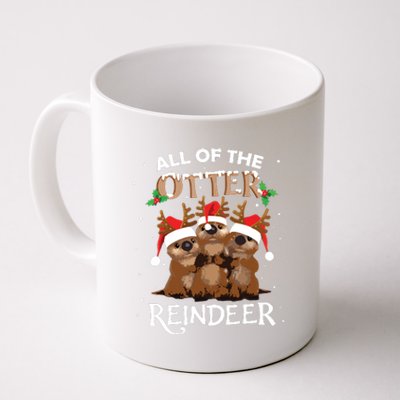 All Of The Otter Reindeer Christmas Funny Cute Coffee Mug