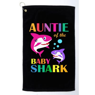 Auntie Of The Baby Birthday Shark Auntie Shark Mother's Day Platinum Collection Golf Towel