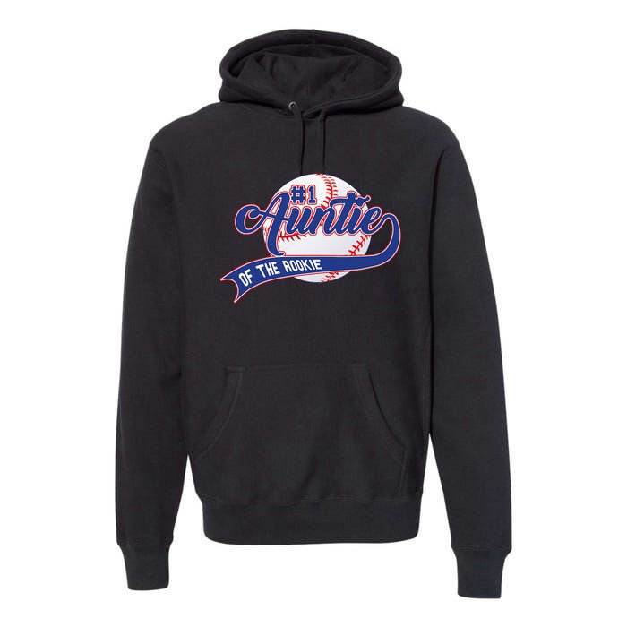 Auntie Of The Rookie 1st Birthday Baseball Family Rookie Premium Hoodie