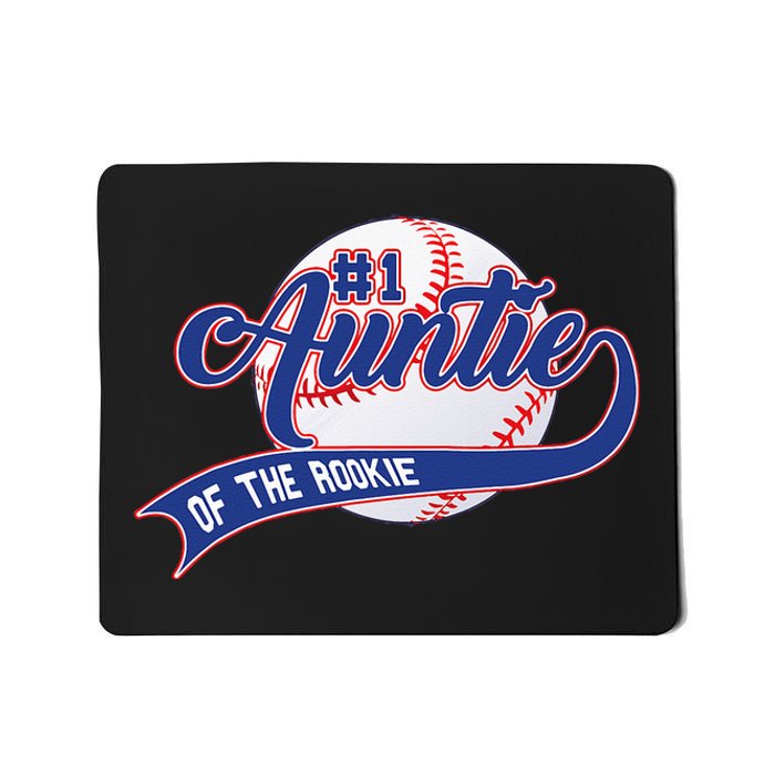 Auntie Of The Rookie 1st Birthday Baseball Family Rookie Mousepad