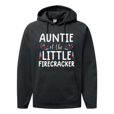 auntie of the little firecracker funny 4th of july Performance Fleece Hoodie