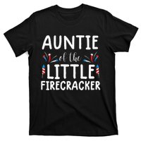 auntie of the little firecracker funny 4th of july T-Shirt