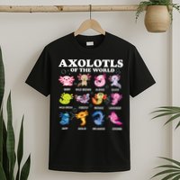Axolotls Of The World Kawaii Axolotl Animals Fish Amphibian T-Shirt