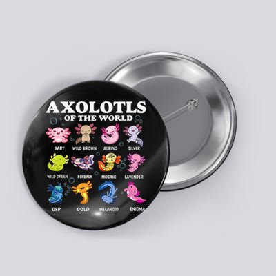 Axolotls Of The World Kawaii Axolotl Animals Fish Amphibian Button