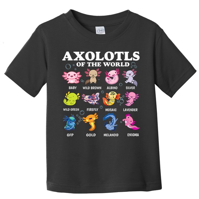 Axolotls Of The World Kawaii Axolotl Animals Fish Amphibian Toddler T-Shirt
