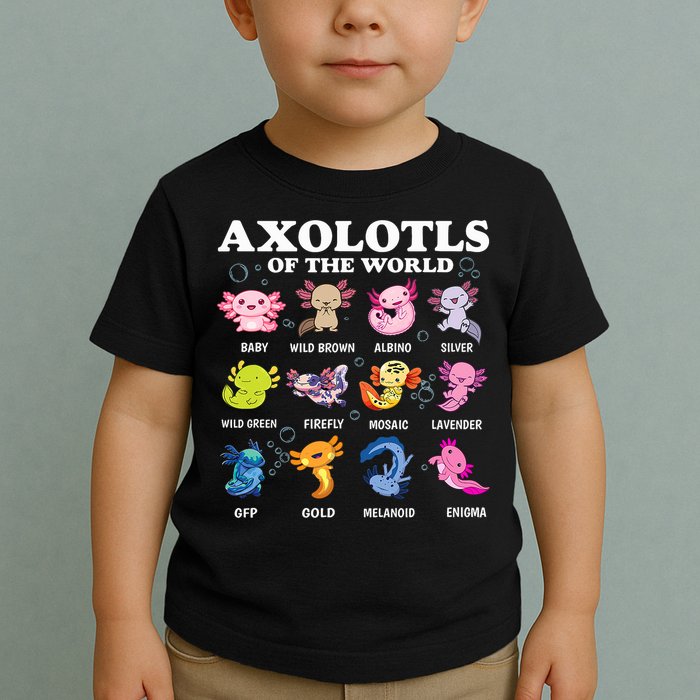 Axolotls Of The World Kawaii Axolotl Animals Fish Amphibian Toddler T-Shirt