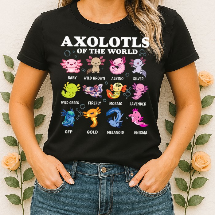 Axolotls Of The World Kawaii Axolotl Animals Fish Amphibian Womens T-Shirt