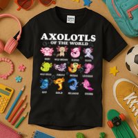 Axolotls Of The World Kawaii Axolotl Animals Fish Amphibian Kids T-Shirt