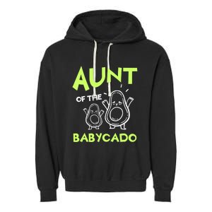 Aunt Of The Cado Avocado National Guacamole Day Gift Garment-Dyed Fleece Hoodie