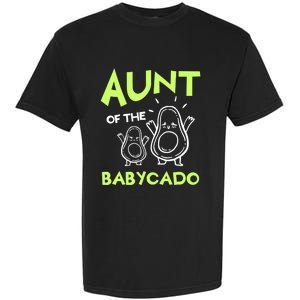 Aunt Of The Cado Avocado National Guacamole Day Gift Garment-Dyed Heavyweight T-Shirt