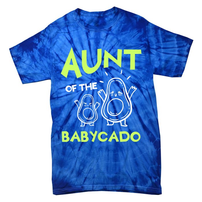 Aunt Of The Cado Avocado National Guacamole Day Gift Tie-Dye T-Shirt