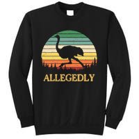 Allegedly Ostrich Vintage Retro Funny Ostrich Lover Sweatshirt