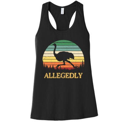 Allegedly Ostrich Vintage Retro Funny Ostrich Lover Women's Racerback Tank