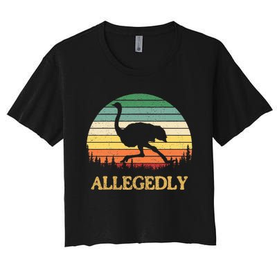 Allegedly Ostrich Vintage Retro Funny Ostrich Lover Women's Crop Top Tee