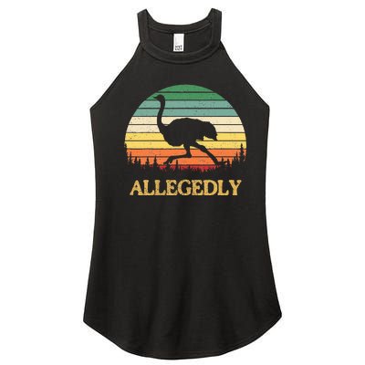 Allegedly Ostrich Vintage Retro Funny Ostrich Lover Women’s Perfect Tri Rocker Tank