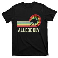 Allegedly Ostrich Vintage Retro Funny Ostrich Lover T-Shirt