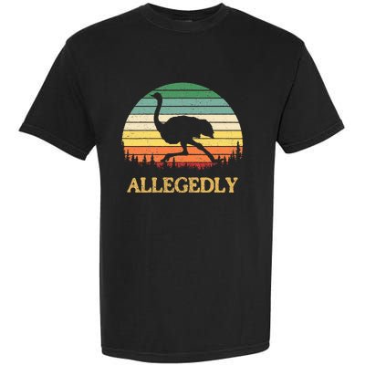 Allegedly Ostrich Vintage Retro Funny Ostrich Lover Garment-Dyed Heavyweight T-Shirt