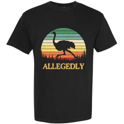 Allegedly Ostrich Vintage Retro Funny Ostrich Lover Garment-Dyed Heavyweight T-Shirt