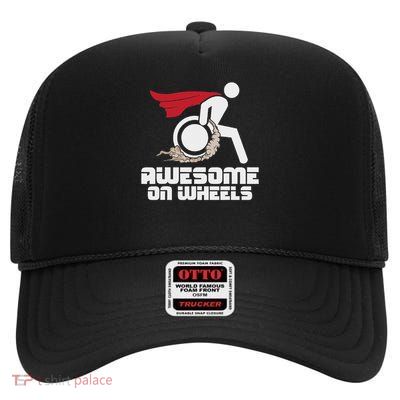 Awesome On Wheels Wheelchair Handicap Disability Awareness High Crown Mesh Back Trucker Hat