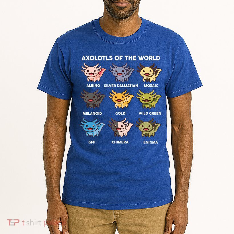  Axolotl Of World  Tall T-Shirt