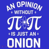 An Opinion Without Pi Is Just An Onion Clever Math Pun Cute Gift Button