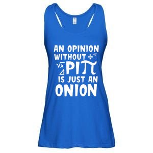 An Opinion Without Pi Is Just An Onion Happy Pi Day Great Gift Ladies Essential Flowy Tank