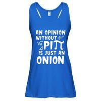 An Opinion Without Pi Is Just An Onion Happy Pi Day Great Gift Ladies Essential Flowy Tank