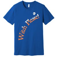 An Orange Witch Please Gift Premium T-Shirt