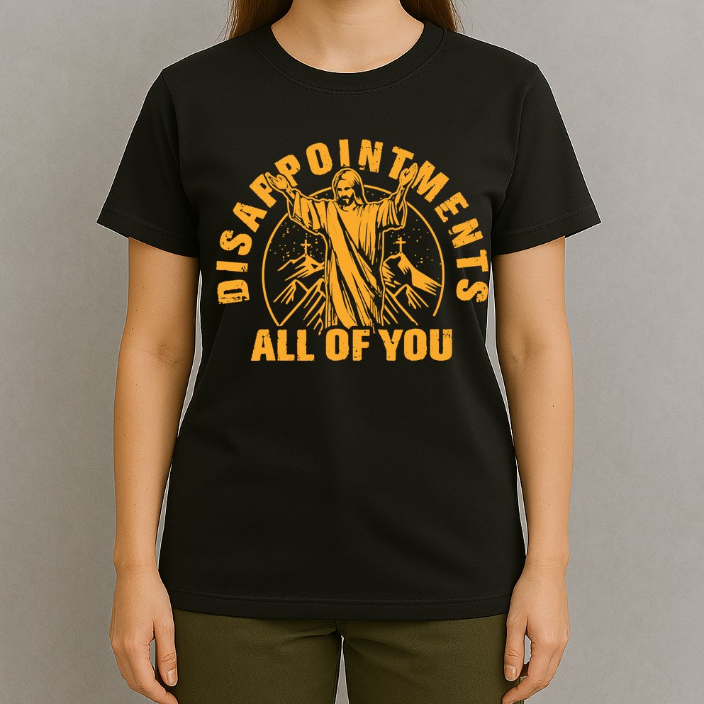 All Of You Disappointments Jesus Retro T-Shirt