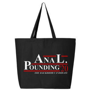 Anal Pounding 2024 Innuendo Vulgar Election 25L Jumbo Tote