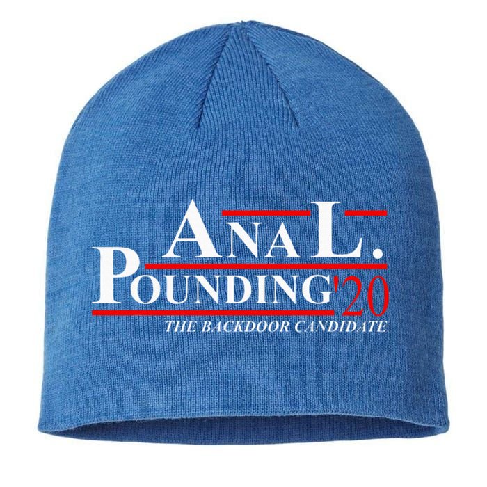 Anal Pounding 2024 Innuendo Vulgar Election Sustainable Beanie